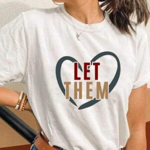 Womens Let Them Printed Casual Short Sleeve T Shirt 3