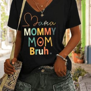 Women’s Mama Mommy Mom Bruh Funny Mother’s Day Casual V-Neck Tee