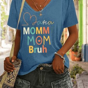 Womens Mama Mommy Mom Bruh Funny Mothers Day Casual V Neck Tee1