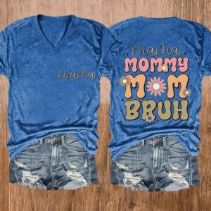 Womens Mama Mommy Mom Bruh Funny Mothers Day V Neck Tee2