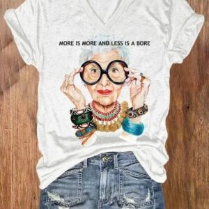 Womens More Is More Less Is Bore Printed T Shirt 2