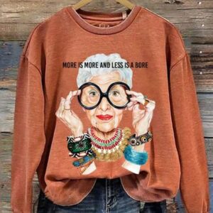 Women’s More Is More Less Is Bore Round Neck Printed Sweatshirt