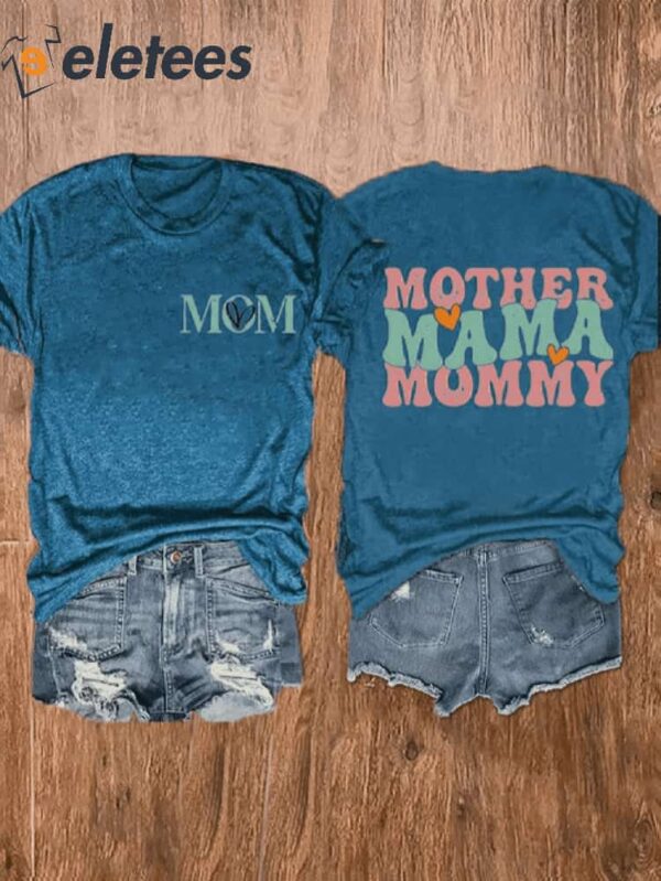 Women’s Mother Mama Mommy Casual Tee