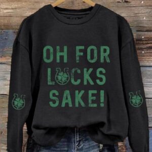 Womens Oh For Lucks Sake Printed Sweatshirt1