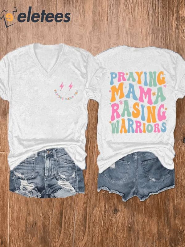 Women’s Praying Mamas Raising Warriors Print V-Neck T-Shirt
