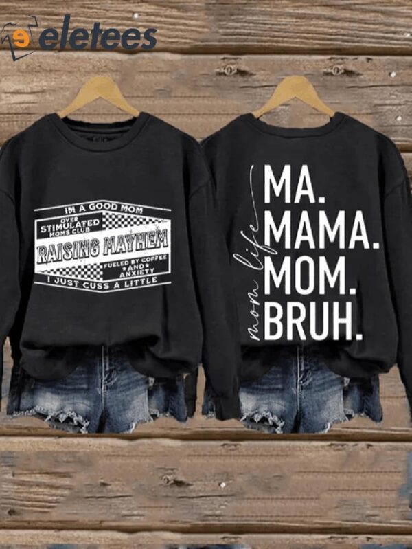 Women’s Raising Mayhem Mom Life Graphic Print Casual Sweatshirt