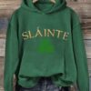 Women’s Slainte St. Patrick’s Day Print Hooded Sweatshirt