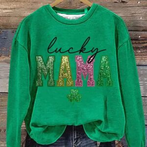 Womens St Patricks Day Luck MAMA Printed Sweatshirt