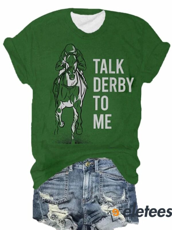 Women’s Talk Derby To Me Printed Crew Neck T-Shirt