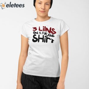 3 Lions A Fucking Shirt Shirt 2