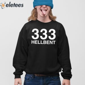 333 Hellbent Shirt 4