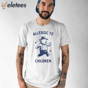 Allergic To Children Shirt 1