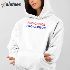 Aubrey Plaza Pro Choice Pro Clinton Shirt 5