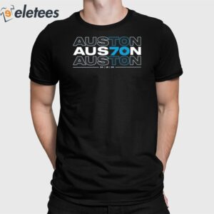 Auston Aus7on Auston 04-16-24 Shirt