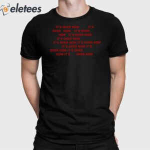 Billieeilish It'S Over Now Shirt