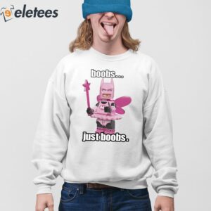 Boobs Just Boobs Shirt 3