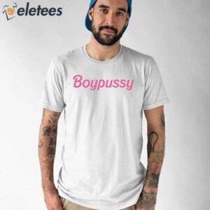 Boypussy Barbie Shirt 1
