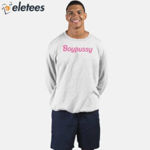 Boypussy Barbie Shirt 4