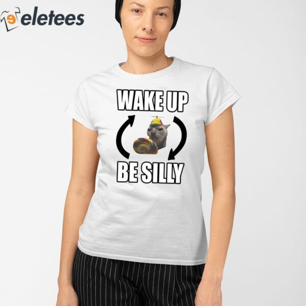 Catland Central Wake Up Be Silly Shirt