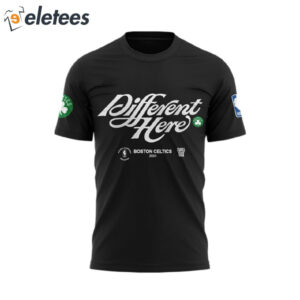 Celtics Different Here 2024 T shirt1