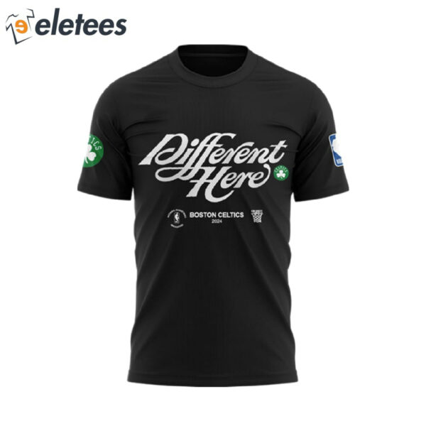 Celtics Different Here 2024 T-shirt