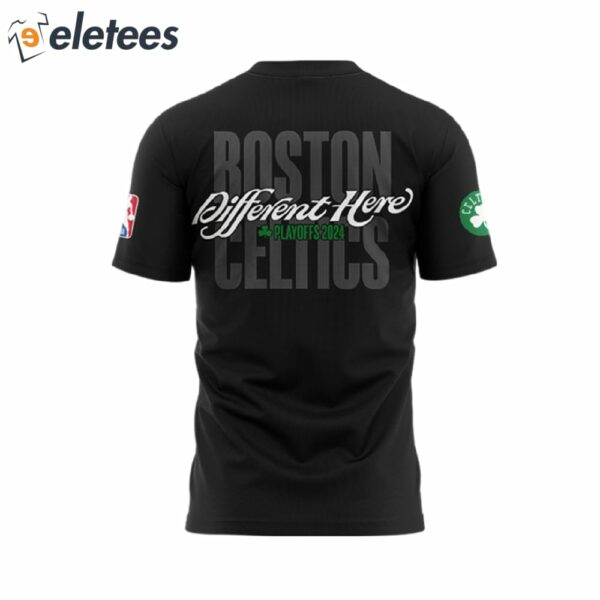 Celtics Different Here 2024 T-shirt