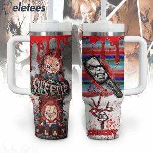 Chucky Don’t Call Me Sweetie Stanley 40oz Tumbler
