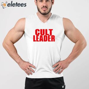 Cult Leader Shirt 2