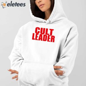 Cult Leader Shirt 3