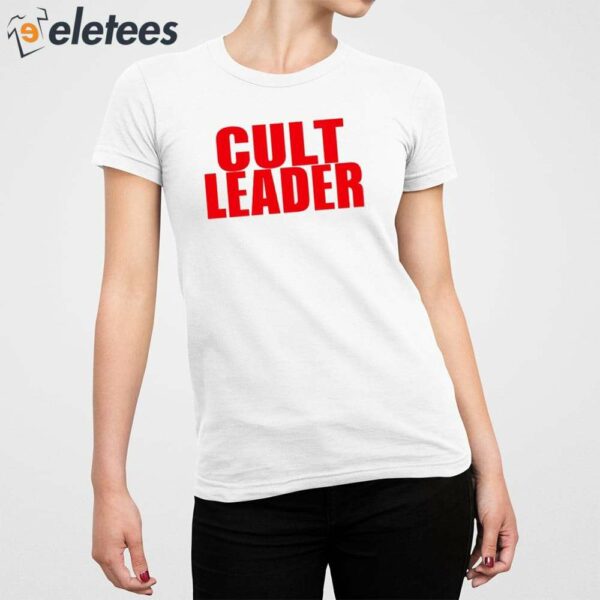 Cult Leader Shirt
