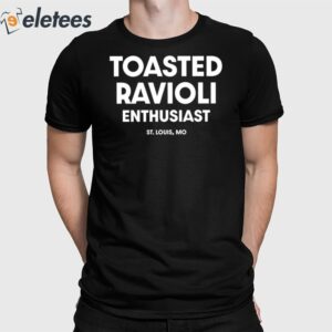 Daniel Jones Toasted Ravioli Enthusiast Shirt