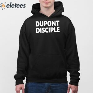 Dupont Disciple Shirt 4