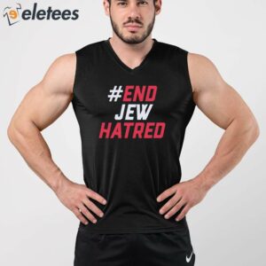 End Jew Hatred Shirt 5