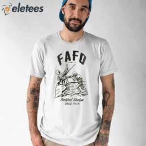 FAFO Certified Stacker Shirt 1
