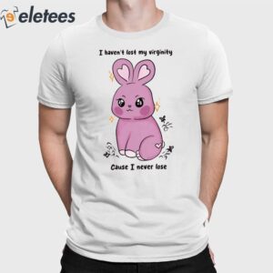 Giulia Rabbit I Haven't Lost My Virginity Cause I Never Lose Shirt