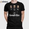 Goonfellas Shirt