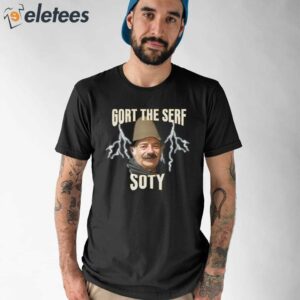 Gort The Serf Soty Shirt 1