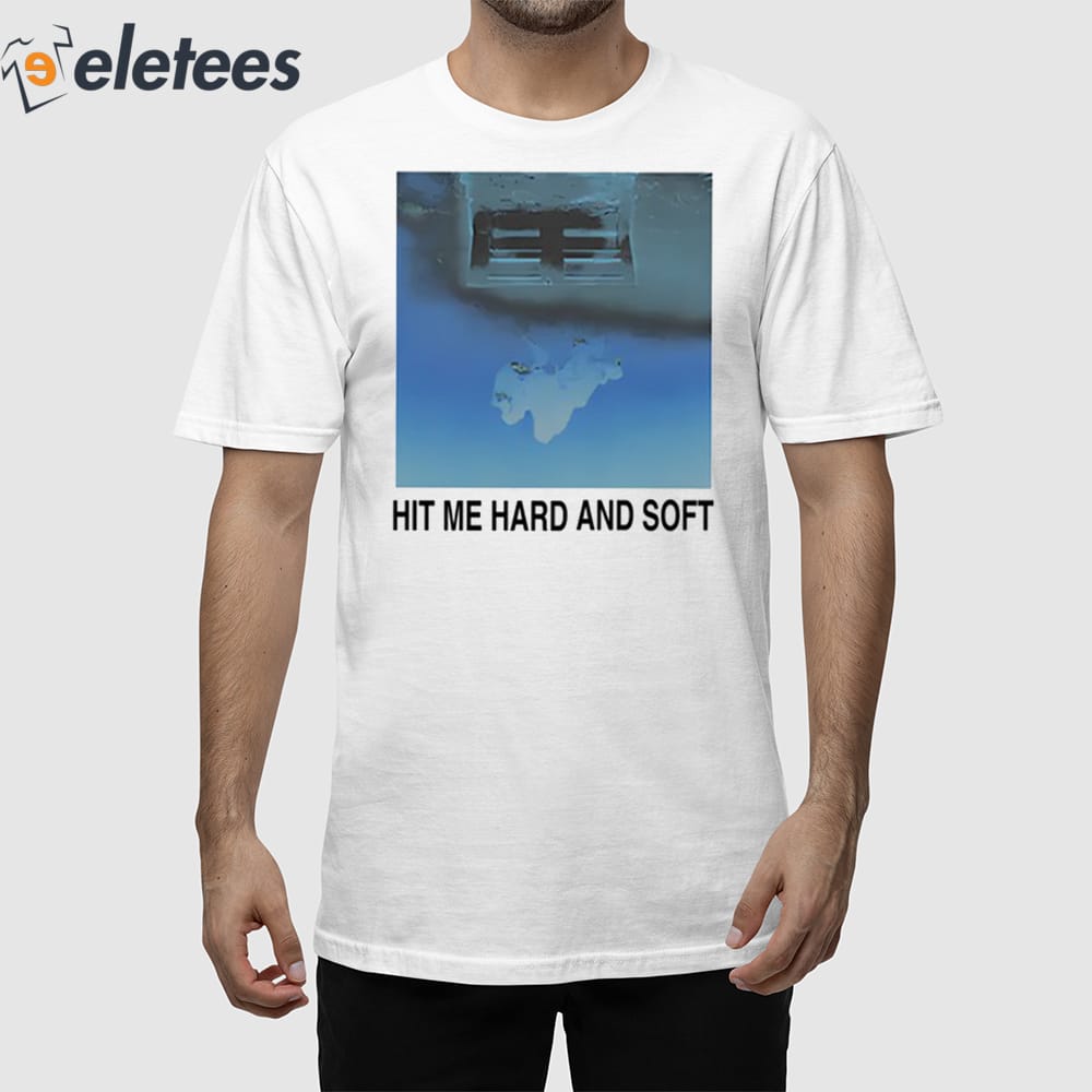 Hit Me Hard And Soft White Cover Shirt