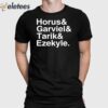 Horus & Garviel & Tarik & Ezekyle Shirt