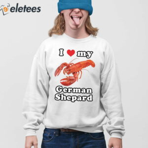 I Love My German Shepard Lobster Shirt 3