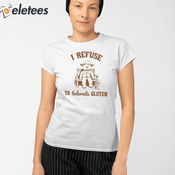 I Refuse To Tolerate Gluten Beer Shirt
