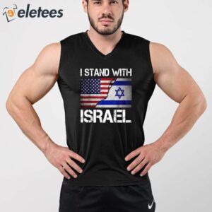 I Stand With Israel Shirt 2