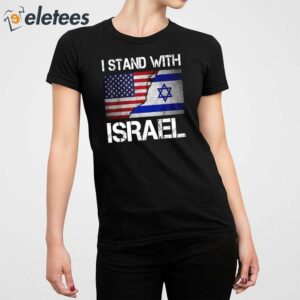 I Stand With Israel Shirt 4