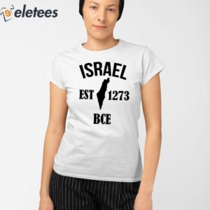 Israel Est 1273 Bce Shirt 2