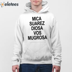 Jesse Pinkman Mica Suarez Diosa Vos Mugrosa Shirt 4