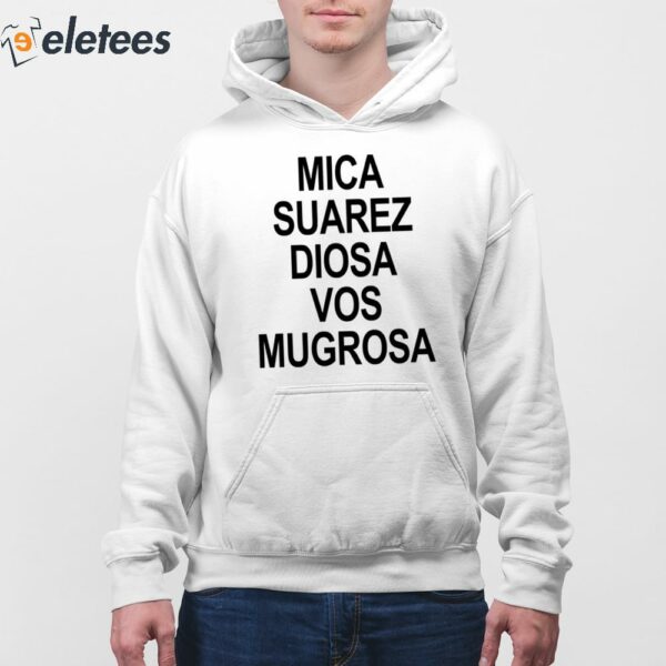 Jesse Pinkman Mica Suarez Diosa Vos Mugrosa Shirt