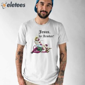 Jesus By Armbar Shirt 1
