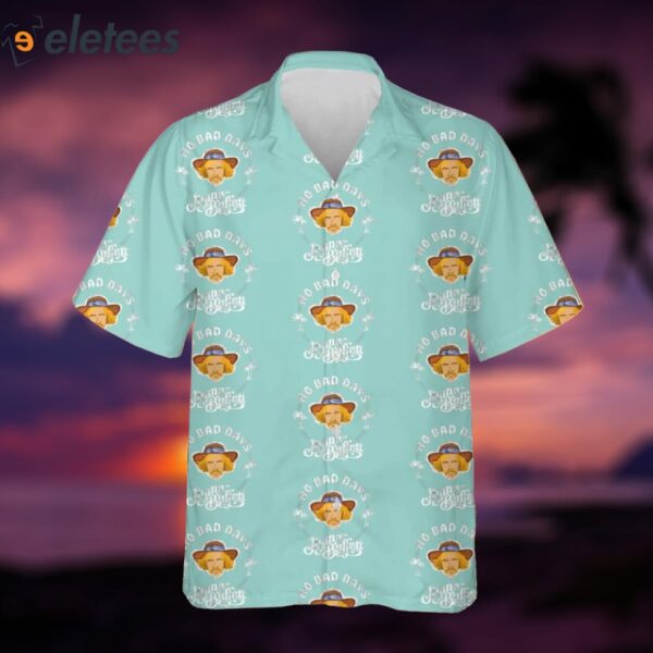 Jimmy Buffett No Bad Days Jimmy Hawaiian Shirt