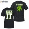 Joel Embiid Suck It 2 Words Dx Shirt