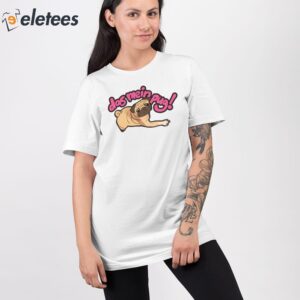 Khyle Das Mein Pug Dog Shirt 2